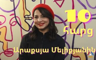 10 Questions for Araksia Meliqyan